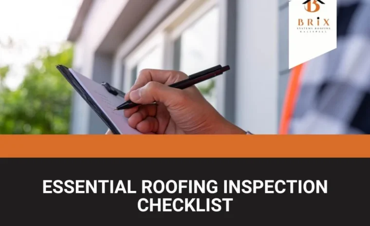 Essential Roofing Inspection Checklist